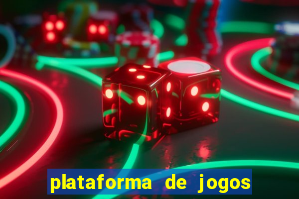 plataforma de jogos boa para ganhar dinheiro